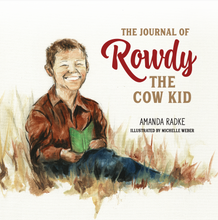 Load image into Gallery viewer, **Amanda's Book - Rowdy The Cow Kid