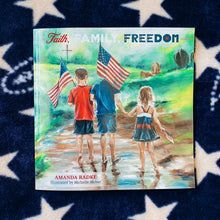 Load image into Gallery viewer, **Amanda's Book -  Faith, Family, Freedom