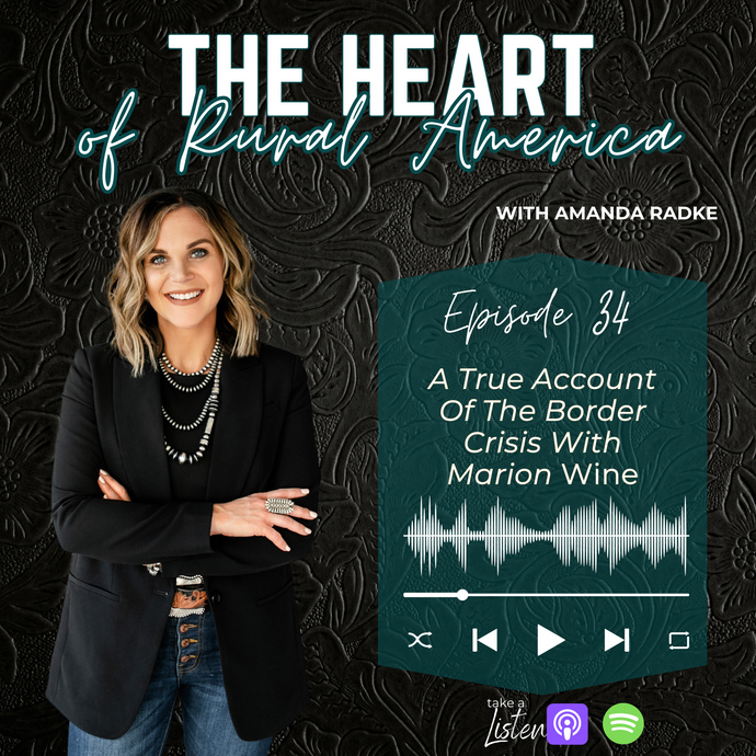 A True Account Of The Border Crisis With Marion Wine