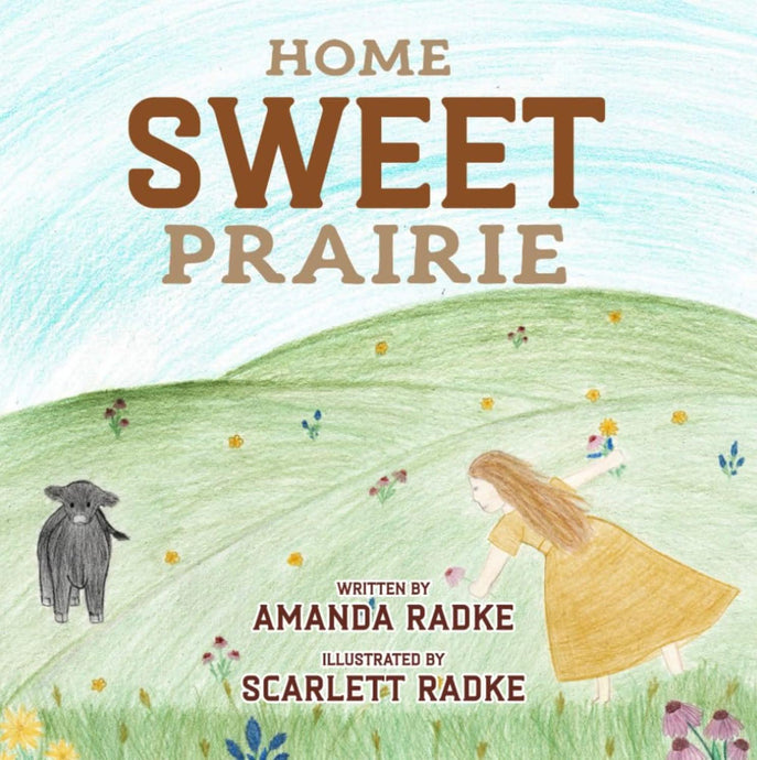 Fighting For Our Home Sweet Prairie