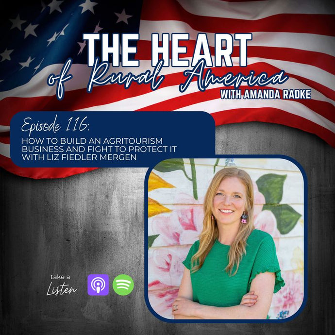 How to Build an Agritourism Business and Fight to Protect it with Liz Fiedler Mergen