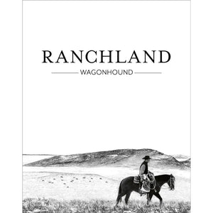 Coffee Table Book - Ranchland: Wagonhound