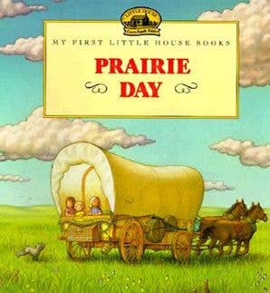 BOOK: Prairie Day : Laura Ingalls Wilder