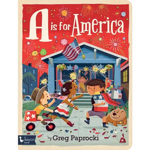 Book - A Is For America: A Patriotic Alphabet