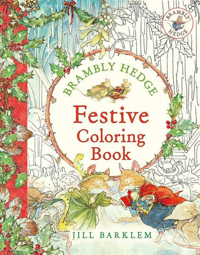 Book - Brambly Hedge: Festive Coloring Book, Jill Barklem