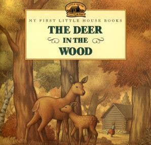 Book - The Deer in the Wood, Laura Ingalls Wilder