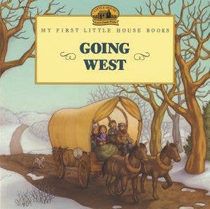 BOOK: Going West : Laura Ingalls Wilder