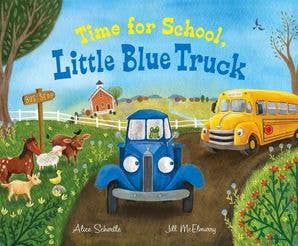 Book - Time for School, Little Blue Truck: Alice Schertle (Copy)