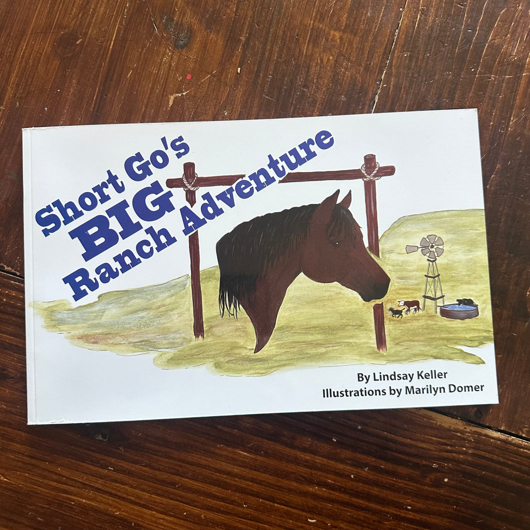 Book - Short Go's Big Ranch Adventure