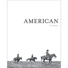 Load image into Gallery viewer, Coffee Table Book - American Cowboys