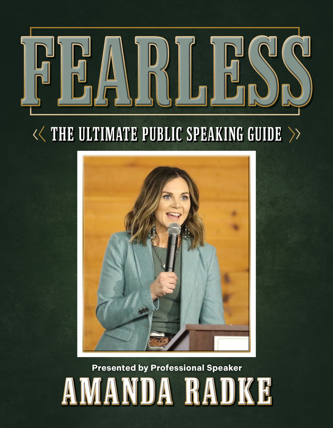 FEARLESS: The Ultimate Public Speaking Guide