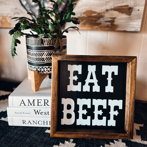 Eat Beef Wood Framed Sign