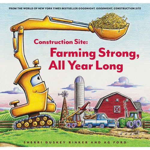 Book - Construction Site: Farming Strong All Year Long