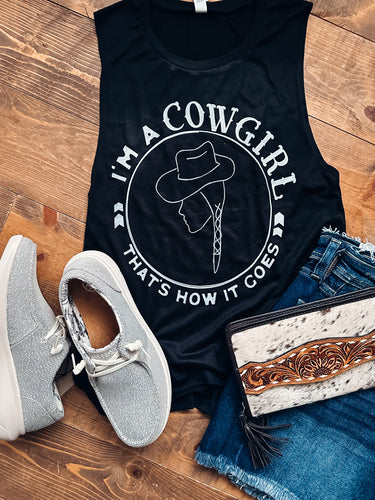 SALE Tank - I'm A Cowgirl, That's How It Goes