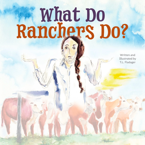 Book - What Do Ranchers Do?