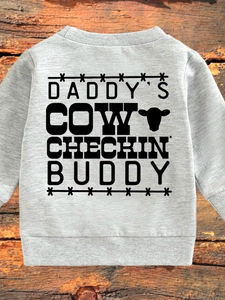 Kids Crew - Daddy's Cattle Checkin' Buddy