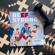 Load image into Gallery viewer, **Amanda&#39;s Book - BEEF Strong