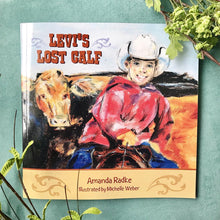 Load image into Gallery viewer, **Amanda&#39;s Book - Levi&#39;s Lost Calf